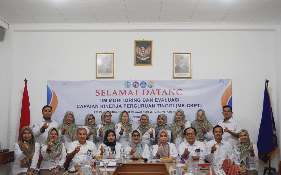 Universitas Mercubaktijaya Terima Kunjungan Tim LLDIKTI Wilayah X dalam Rangka Monitoring dan Evaluasi Capaian Kinerja Perguruan Tinggi (ME-CKPT) 2025