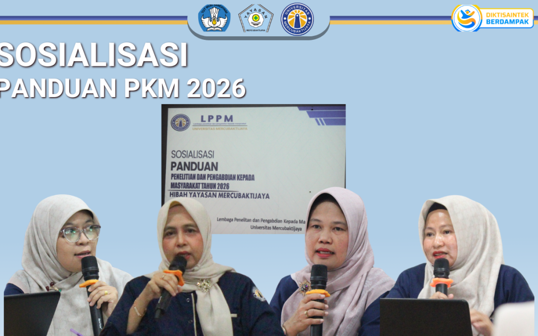 LPPM Universitas Mercubaktijaya Gelar Sosialisasi Panduan Penelitian dan Pengabdian Kepada Masyarakat Tahun 2026